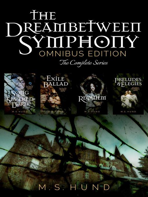 Title details for The Dreambetween Symphony by M.S. Hund - Available